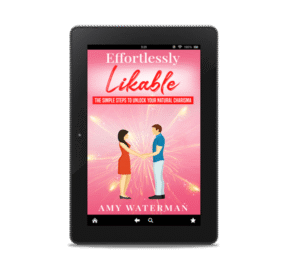 Effortlessly Likable by Amy Waterman