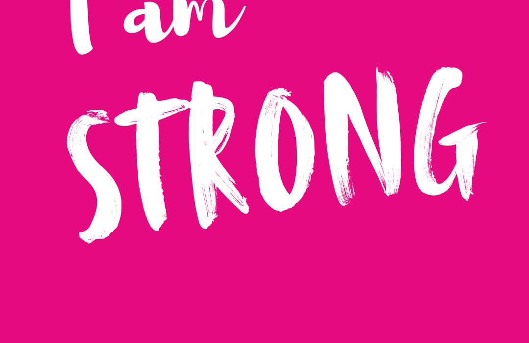 I Am Strong