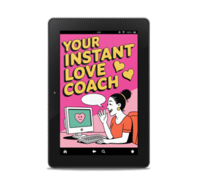 Your Instant Love Coach
