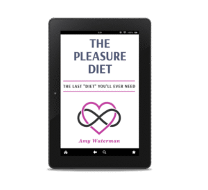 The Pleasure Diet by Amy Waterman